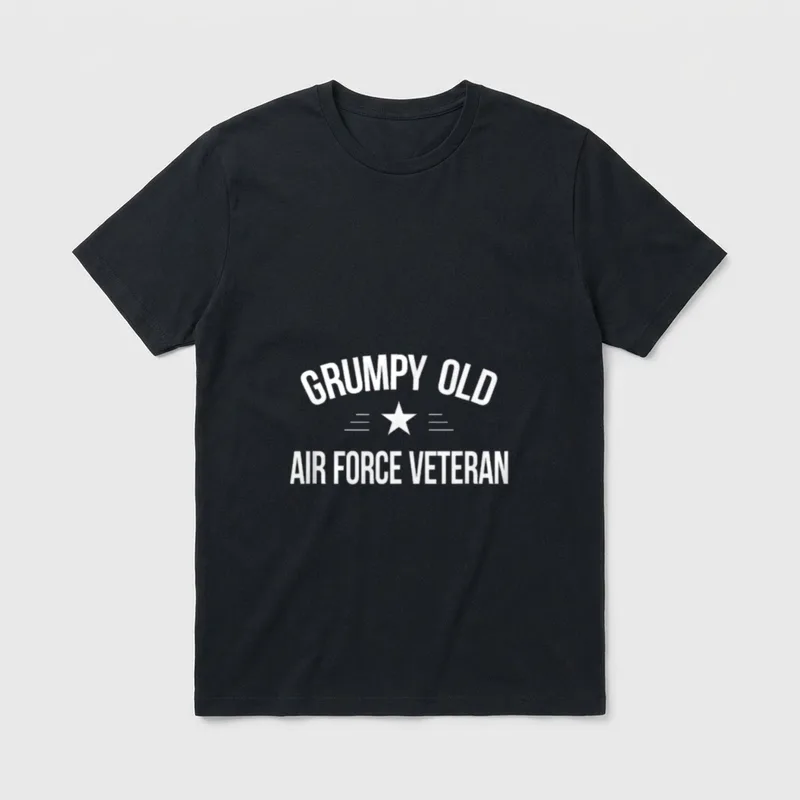 Grumpy Air Force Veteran T-Shirt – GRUMPY OLD AIR FORCE VETERAN with centered star – Classic T-Shirt in Black