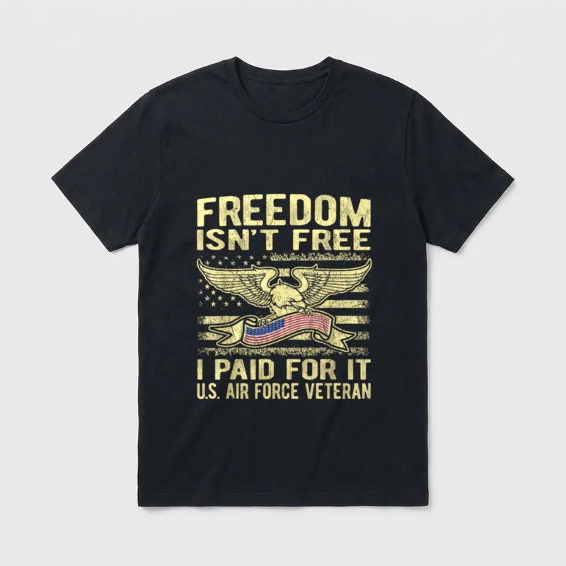 Free I Paid T-Shirt – Text reading Freedom Isn't Free I Paid For It with eagle and flag – Classic T-Shirt in Black