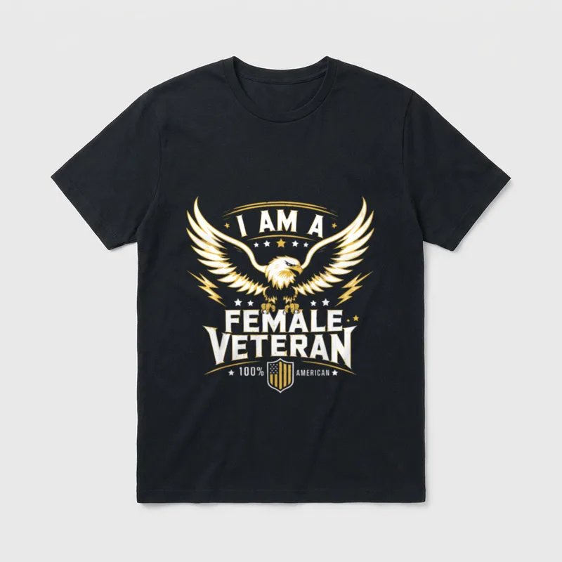 Women Army Veteran USA T-Shirt – "I AM A FEMALE VETERAN" with eagle and stars – Classic T-Shirt in Black