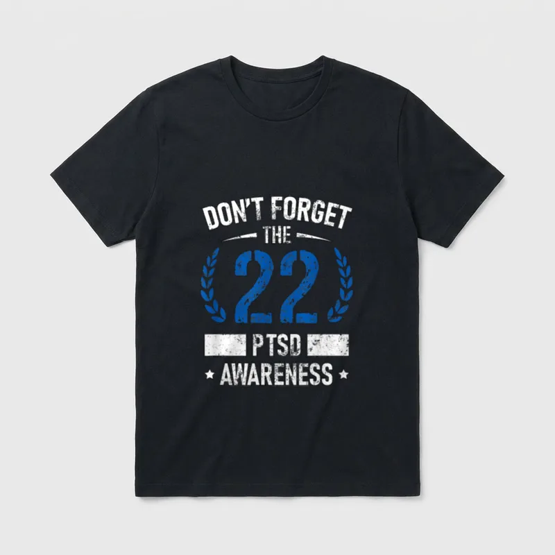 PTSD Soldier Support T-Shirt – DON'T FORGET THE 22 PTSD AWARENESS with laurel wreaths – Classic T-Shirt in Black