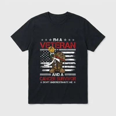 Army Warrior Survivor T-Shirt – I'M A VETERAN AND A CANCER SURVIVOR DON'T UNDERESTIMATE ME – Classic T-Shirt in Black