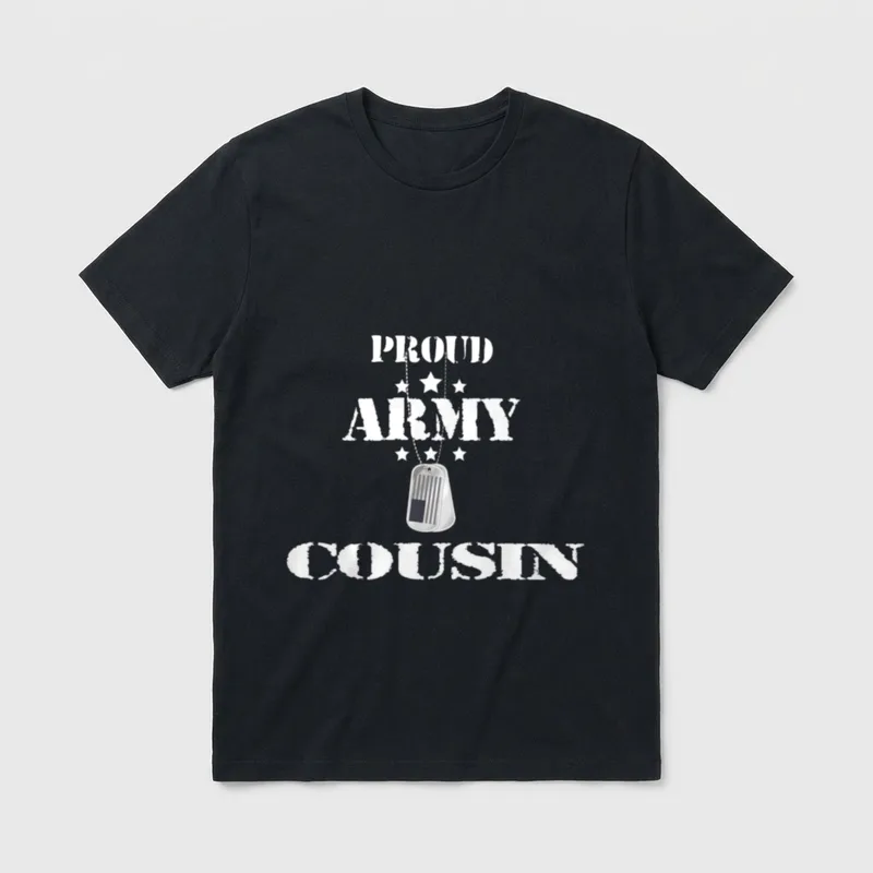 Army Veteran Support T-Shirt – Text reading PROUD ARMY COUSIN with a military dog tag and stars – Classic T-Shirt in Black