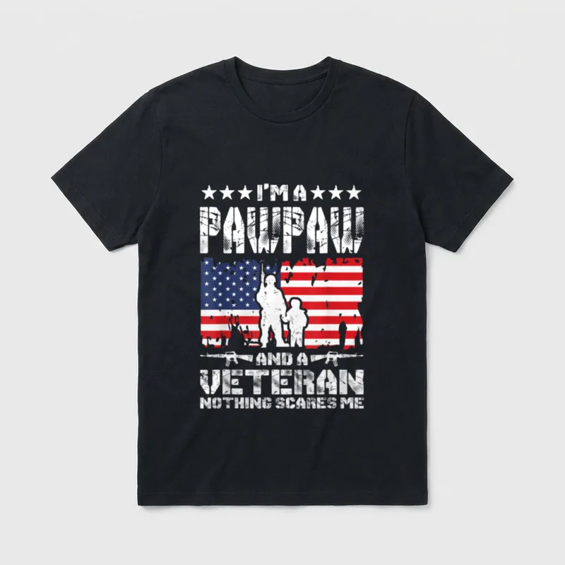 I'm a Pawpaw and Veteran Nothing T-Shirt – I'M A PAWPAW AND A VETERAN NOTHING SCARES ME – Classic T-Shirt in Black