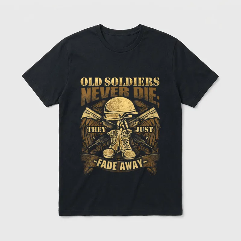 Die They Just Fade Away Veteran T-Shirt – Classic T-Shirt in Black