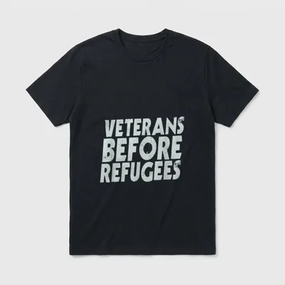 Veteran Before Refugees T-Shirt – Classic T-Shirt in Black