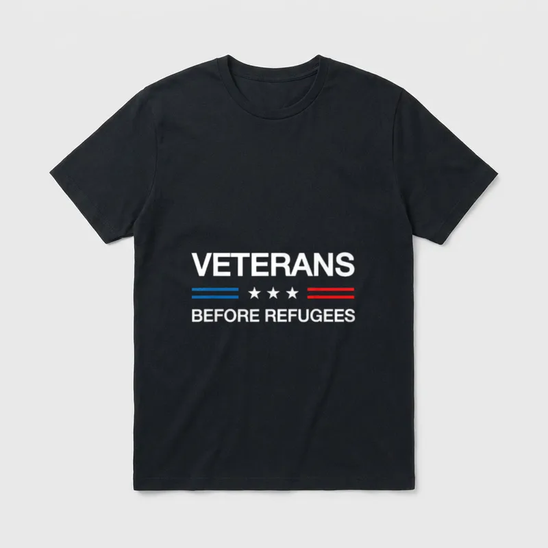 Veterans Before Refugees Support Veteran Soldiers T-Shirt – Classic T-Shirt in Black