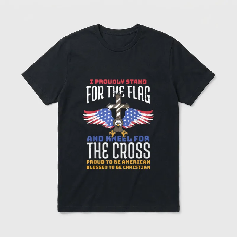 Christian Veteran Flag Cross T-Shirt – I PROUDLY STAND FOR THE FLAG AND KNEEL FOR THE CROSS – Classic T-Shirt in Black