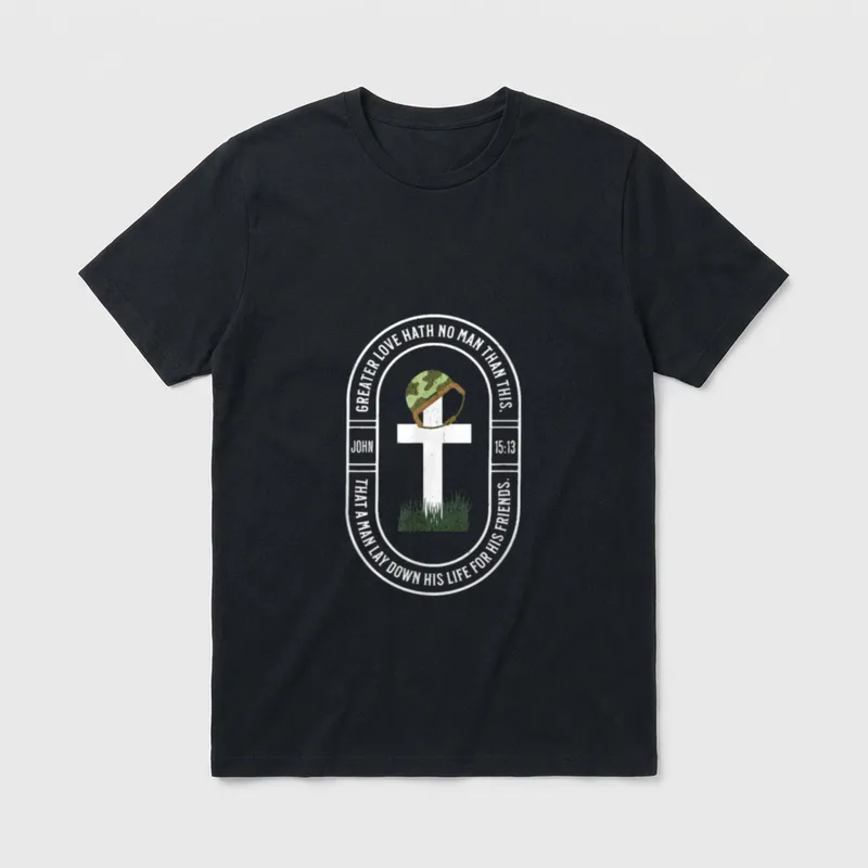 Greater Love Hath No Man Christian T-Shirt – Classic T-Shirt in Black