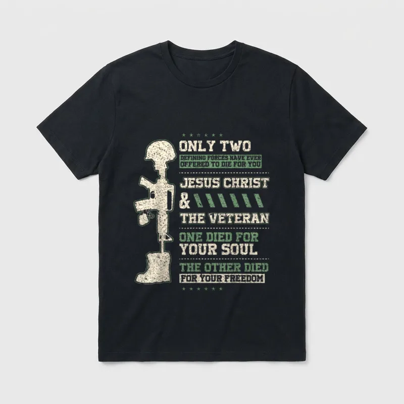 Christian Veteran Died for Your Freedom T-Shirt – Classic T-Shirt in Black