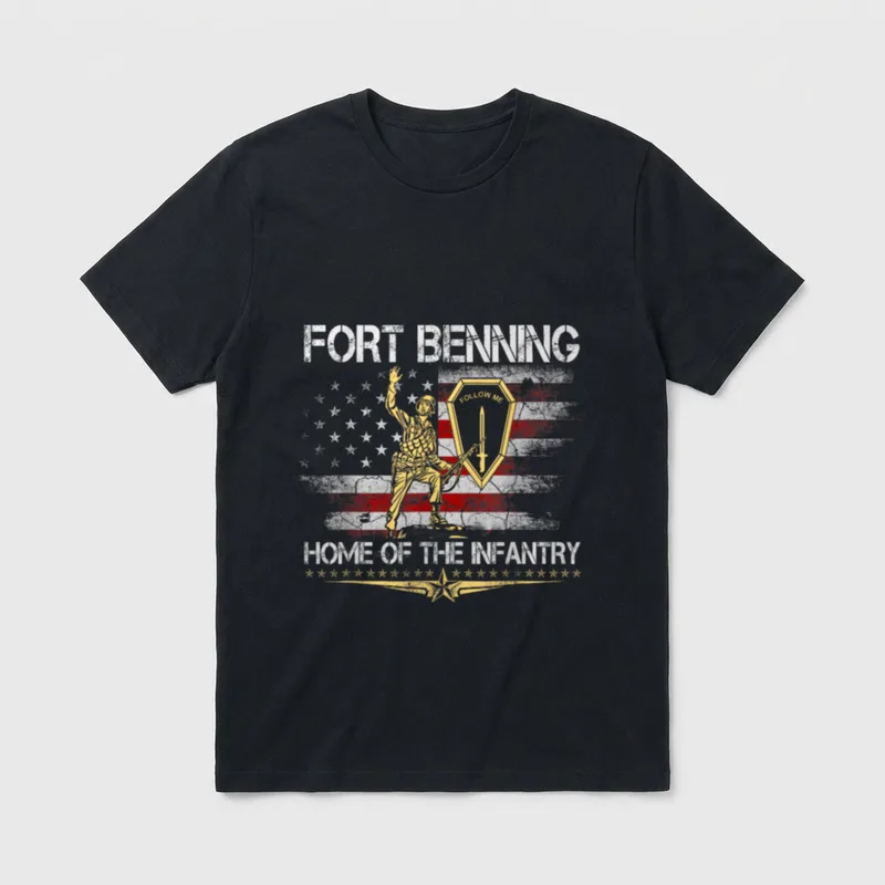 Fort Benning Infantry School Veteran T-Shirt – Fort Benning, Follow Me, Home of the Infantry – Classic T-Shirt in Black