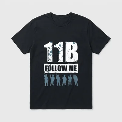 Follow Me Infantry Soldier T-Shirt – 11B FOLLOW ME with soldier silhouettes – Classic T-Shirt in Black