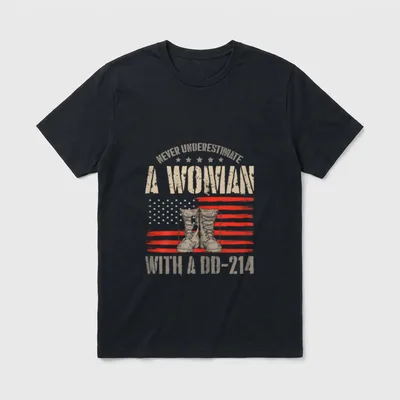 Female Veteran DD-214 T-Shirt – Never underestimate a woman with a DD-214, military boots, flag – Classic T-Shirt in Black