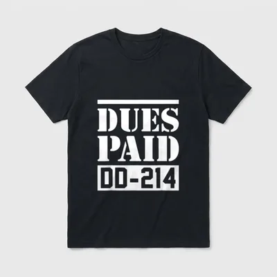 Fees Paid Proud Veteran DD-214 T-Shirt – Classic T-Shirt in Black