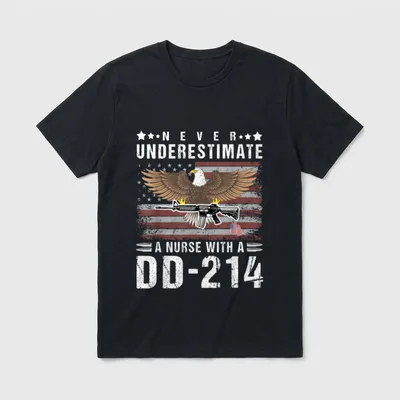 Underestimate a Nurse with DD-214 Veteran T-Shirt – Classic T-Shirt in Black