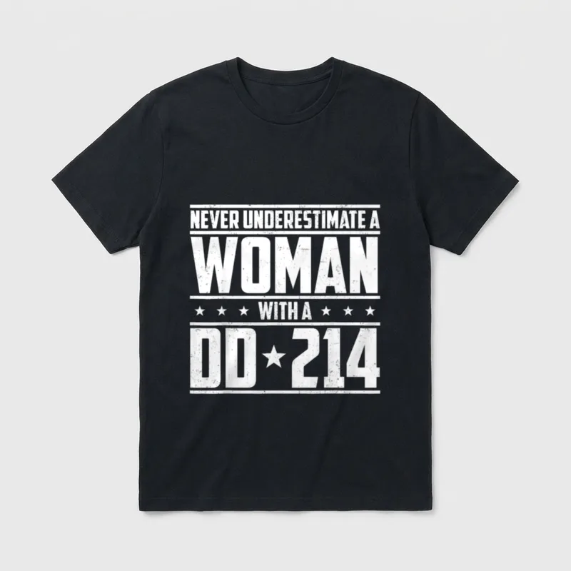 Never Underestimate Woman with DD-214 Alumni T-Shirt – Classic T-Shirt in Black
