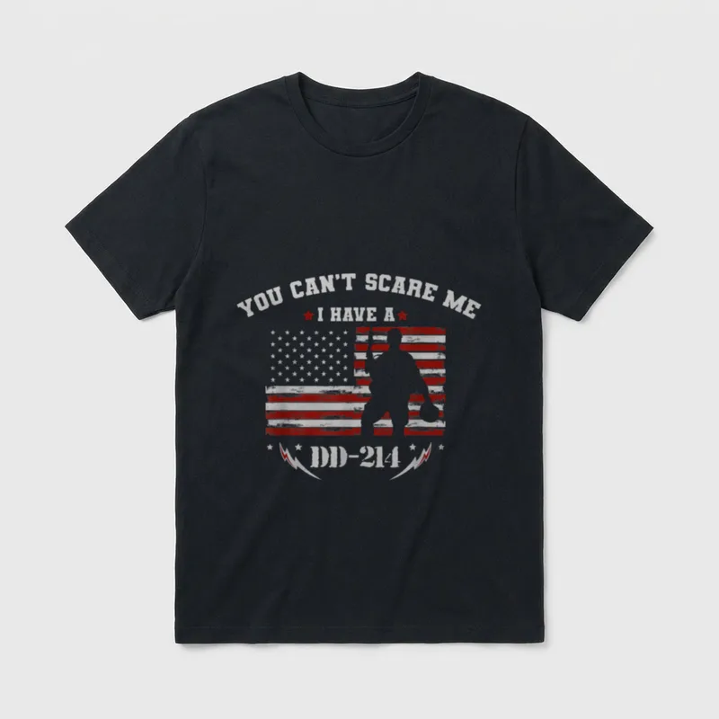 Scare Me I Have a DD-214 T-Shirt – Classic T-Shirt in Black
