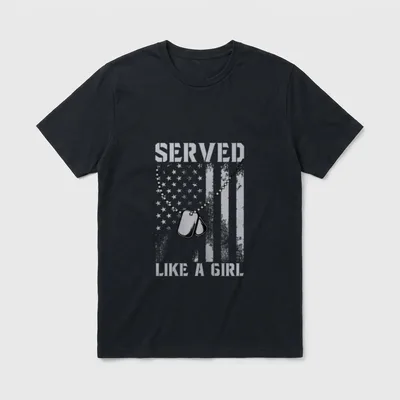 Served Like a Girl Female Excellent T-Shirt – Classic T-Shirt in Black