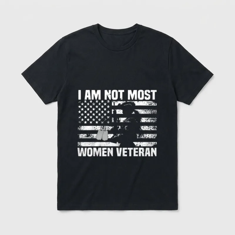 I Am Not Most Women Patriotic T-Shirt – Classic T-Shirt in Black