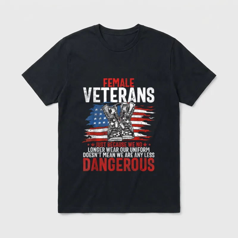 Female Veterans Just Because We Don T-Shirt – Classic T-Shirt in Black
