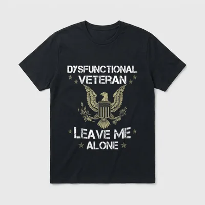 Dysfunctional Veteran Shirt – Classic T-Shirt in Black
