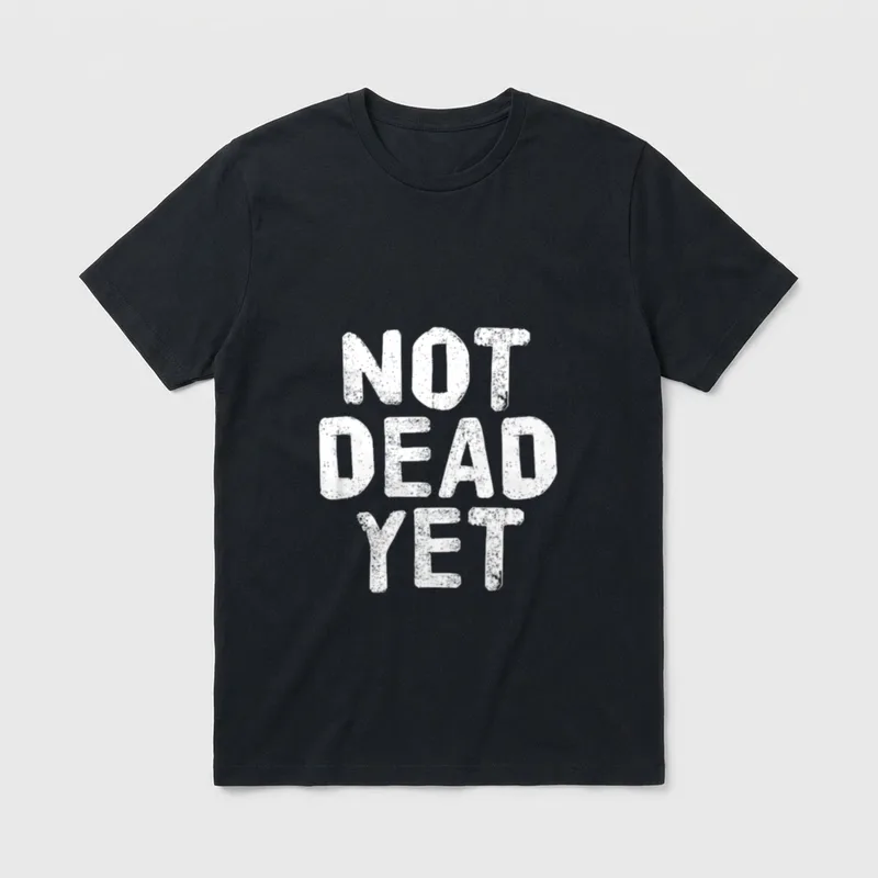 Veteran Zombie T-Shirt – NOT DEAD YET in weathered white letters – Classic T-Shirt in Black