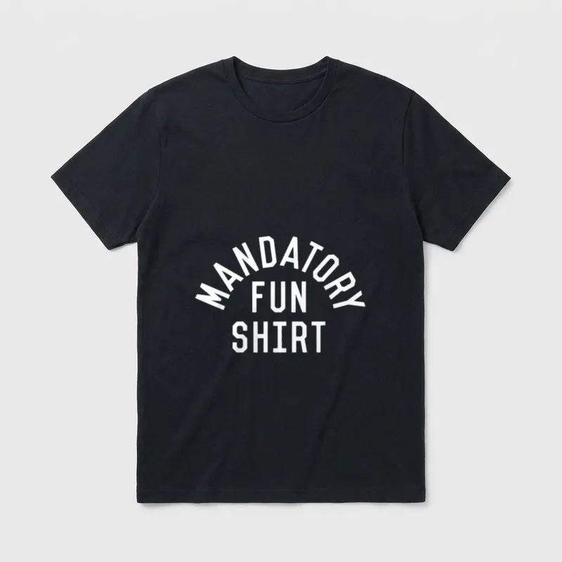 Mandatory Fun Veteran T-Shirt – White text reading Mandatory Fun Shirt – Classic T-Shirt in Black