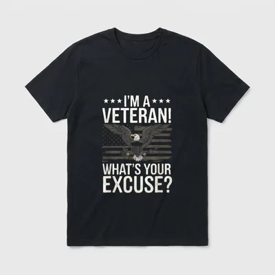 Veteran What's Your Excuse T-Shirt – I'M A VETERAN! WHAT'S YOUR EXCUSE? with eagle and flag – Classic T-Shirt in Black