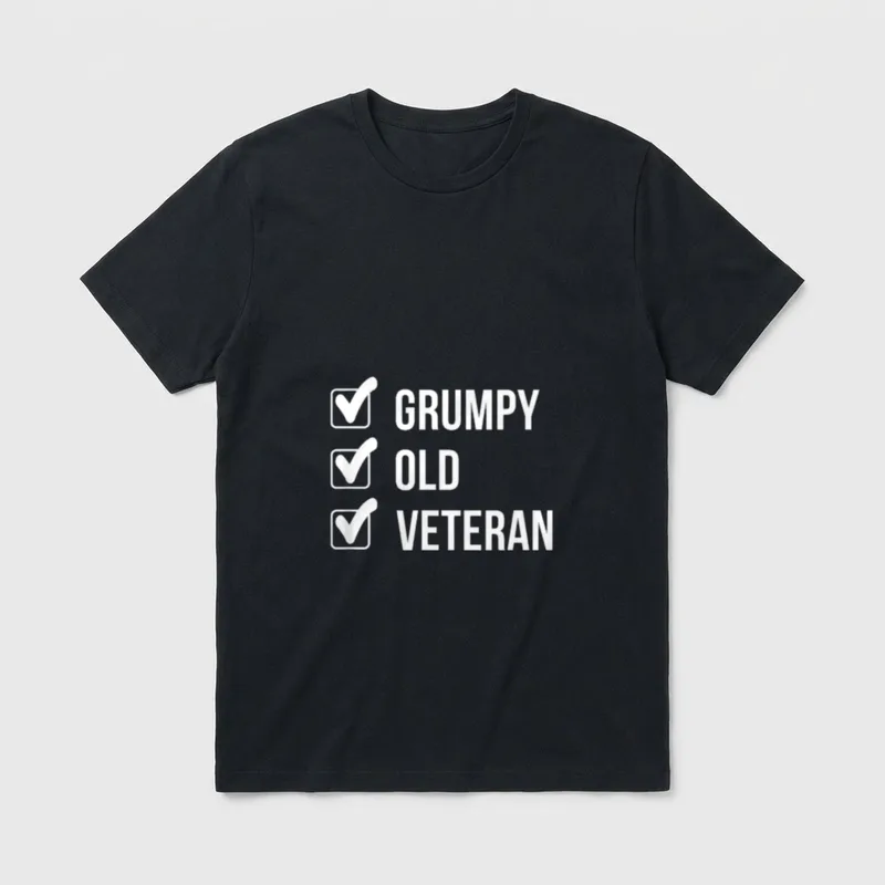 Funny Vet Life T-Shirt – Three checked boxes with the words GRUMPY, OLD, and VETERAN – Classic T-Shirt in Black