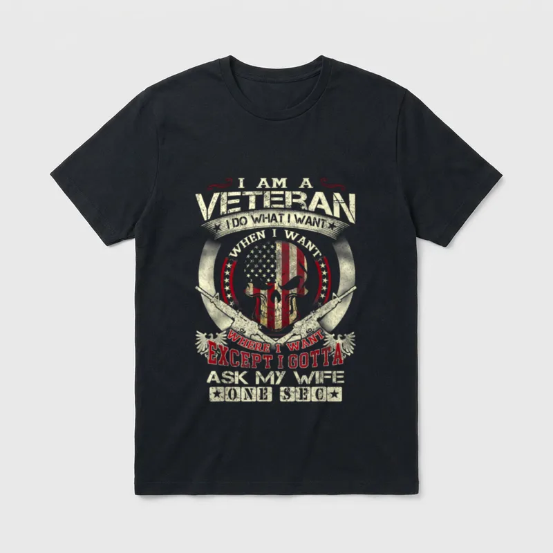 I Am a Veteran Do Want T-Shirt – Classic T-Shirt in Black