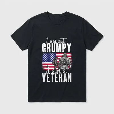 I Am Not Grumpy a Veteran T-Shirt – I am not GRUMPY I am a VETERAN text with soldiers on a flag – Classic T-Shirt in Black