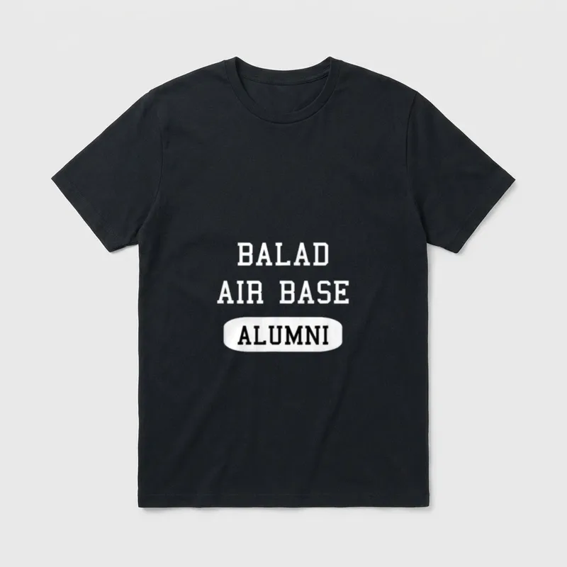 Balad Air Base Veteran T-Shirt – BALAD AIR BASE ALUMNI in white and black lettering – Classic T-Shirt in Black