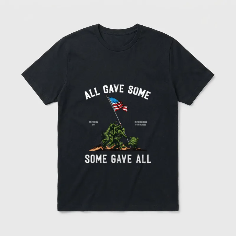 Some Gave All Veterans T-Shirt – ALL GAVE SOME SOME GAVE ALL with soldiers and American flag – Classic T-Shirt in Black