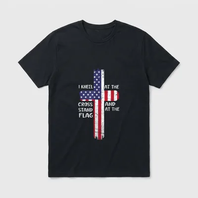 Never Forget Veteran Tribute T-Shirt – I KNEEL AT THE CROSS AND STAND AT THE FLAG – Classic T-Shirt in Black