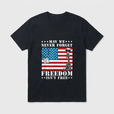 Never Forget Veterans T-Shirt – May We Never Forget / Freedom Isn't Free with dog tags and rifle – Classic T-Shirt in Black