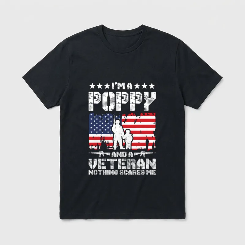 I'm a Poppy and Veteran Nothing T-Shirt – Classic T-Shirt in Black