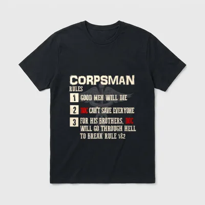 Navy Corpsman Rules T-Shirt – Three rules in cream text with red accents, eagle and anchor emblem – Classic T-Shirt in Black