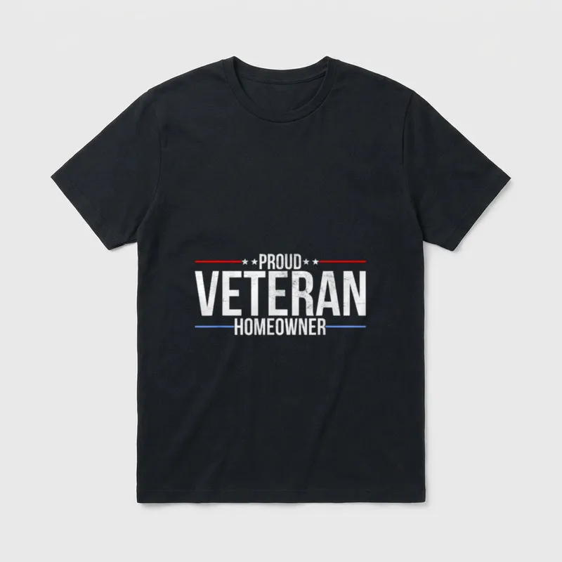 Proud Veteran Homeowner Shirt – Classic T-Shirt in Black