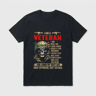 I Am a Veteran Who T-Shirt – Classic T-Shirt in Black