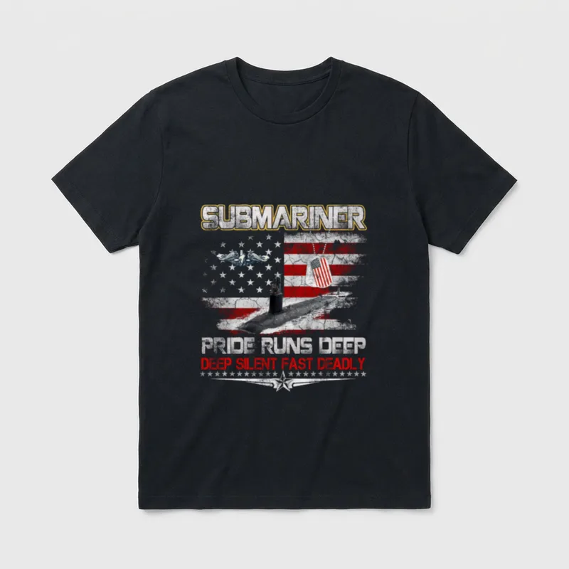U.S. Navy Submarine Veteran T-Shirt – SUBMARINER with Pride Runs Deep and Deep Silent Fast Deadly – Classic T-Shirt in Black