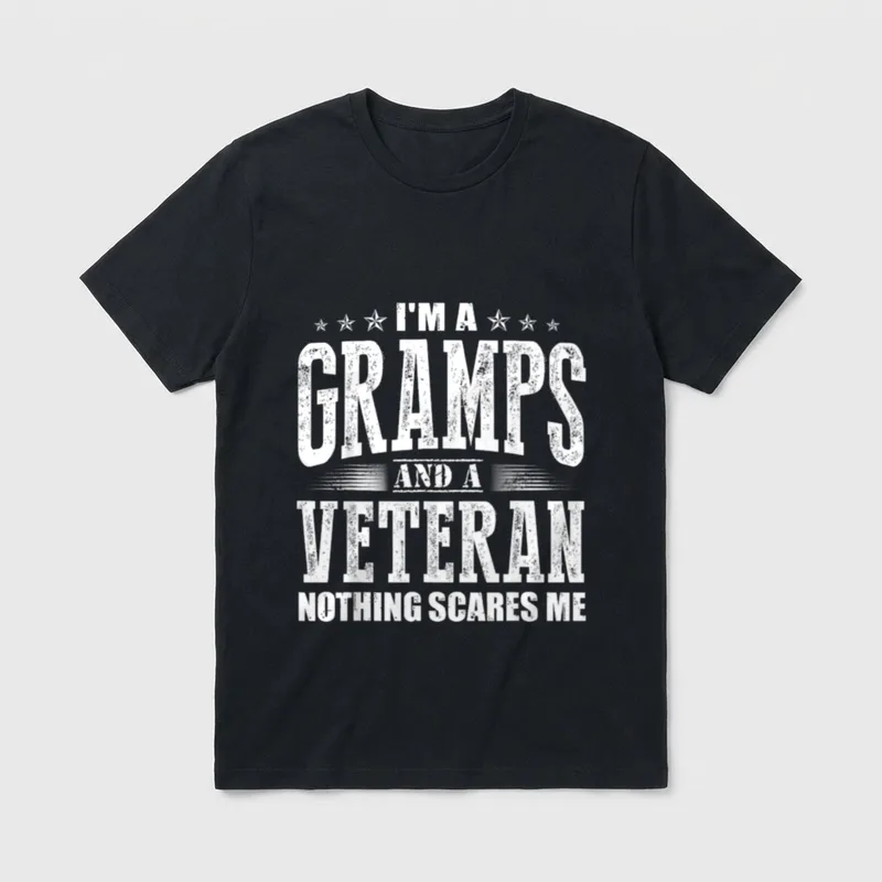 I'm a Gramps and Veteran Nothing T-Shirt – I'M A GRAMPS AND A VETERAN NOTHING SCARES ME with stars – Classic T-Shirt in Black