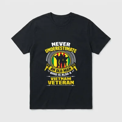 Never Underestimate Vietnam Vet T-Shirt – Classic T-Shirt in Black
