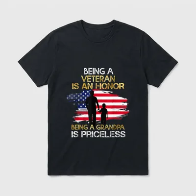 Veteran Grandpa Gift T-Shirt – "BEING A VETERAN IS AN HONOR BEING A GRANDPA IS PRICELESS" – Classic T-Shirt in Black