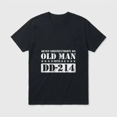 Old Man Veteran Never Underestimate T-Shirt – Never Underestimate an Old Man with a DD-214 – Classic T-Shirt in Black