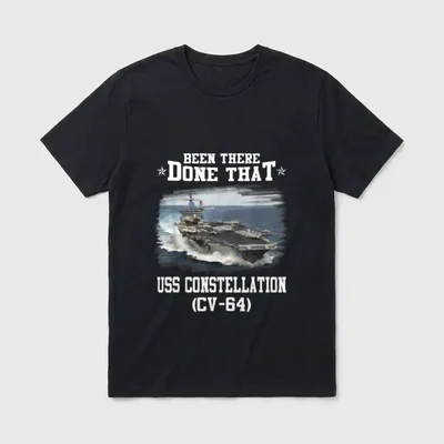 CV-64 Veterans Day T-Shirt – "Been There Done That" with USS Constellation (CV-64) – Classic T-Shirt in Black