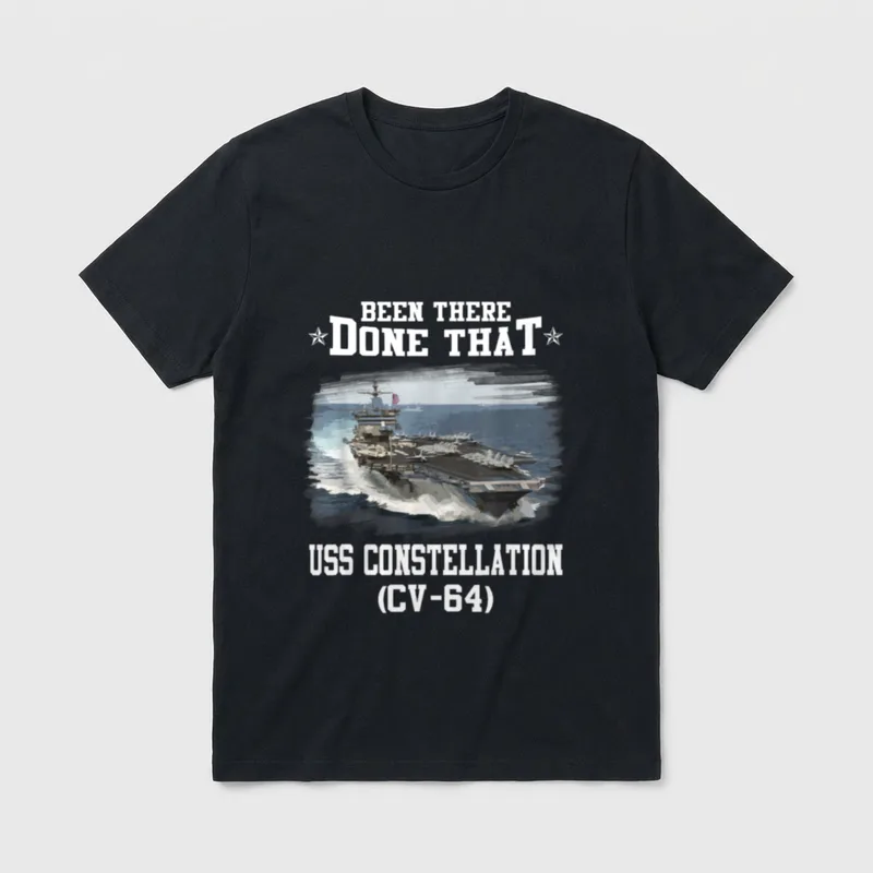CV-64 Veterans Day T-Shirt – "Been There Done That" with USS Constellation (CV-64) – Classic T-Shirt in Black