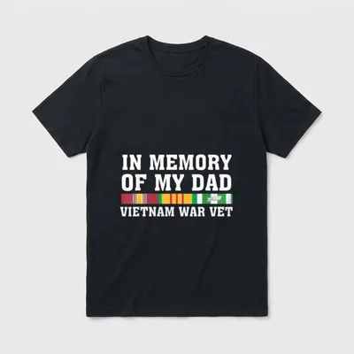 Vietnam Veteran Dad Memorial T-Shirt – IN MEMORY OF MY DAD VIETNAM WAR VET with military ribbons – Classic T-Shirt in Black
