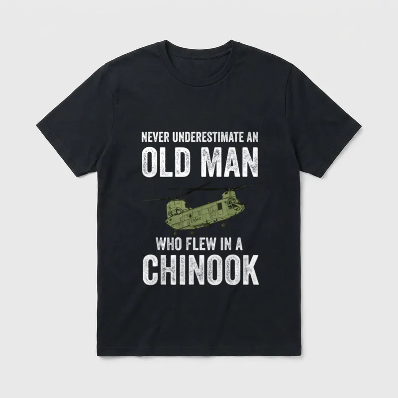 CH-47 Chinook Helicopter Veteran T-Shirt – Never underestimate an old man who flew in a Chinook – Classic T-Shirt in Black