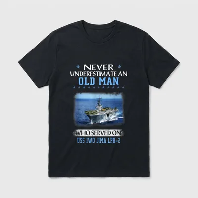 USS Iwo Jima Navy Dad T-Shirt – Never Underestimate an Old Man, USS Iwo Jima LPH-2 – Classic T-Shirt in Black