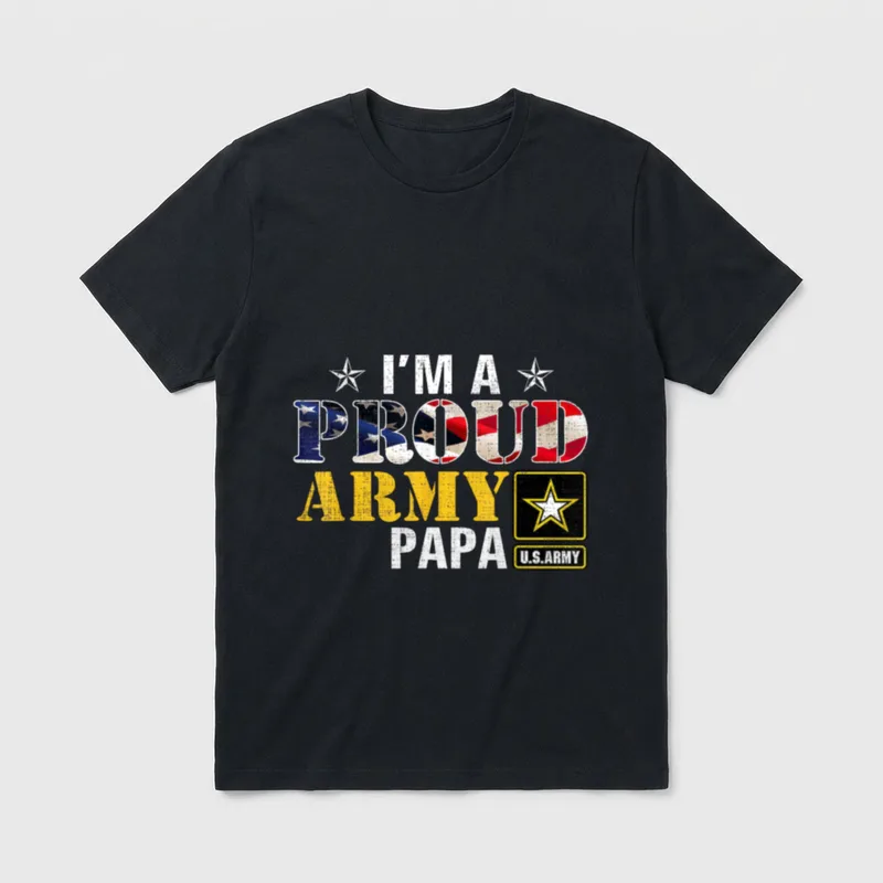 Proud Army Papa T-Shirt – I'M A PROUD ARMY PAPA with U.S.ARMY patch – Classic T-Shirt in Black