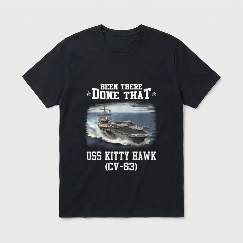 USS Kitty Hawk Veteran T-Shirt – Been There Done That with USS Kitty Hawk CV-63 aircraft carrier – Classic T-Shirt in Black